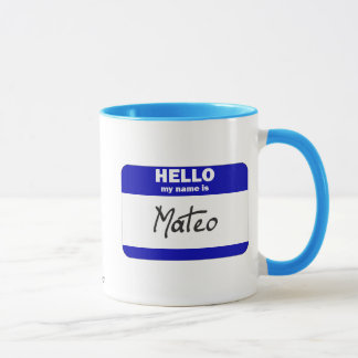Hello My Name Is Mateo (Blue) Mug