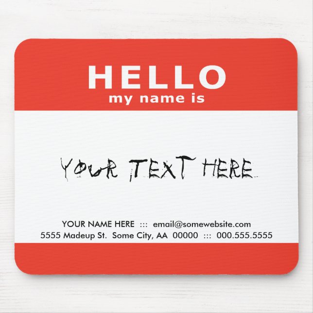 hello my name is : mouse mat (Front)