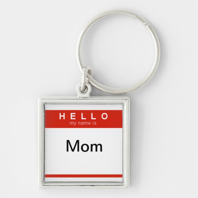 Hello my name is Mum key chain (Front)