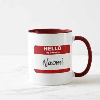 Hello My Name Is Naomi (Red) Mug