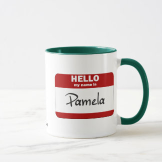 Hello My Name Is Pamela (Red) Mug