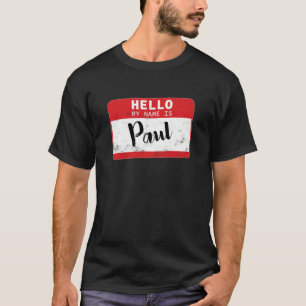 Hello My Name Is Paul Name Tag Kids T-Shirt