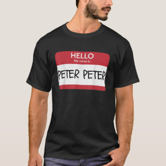 Hello My Name Is Peter Peter Funny Halloween 2429 T-Shirt