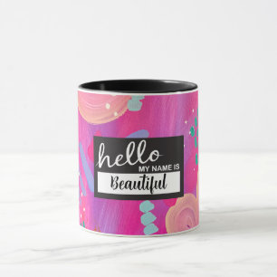 Hello My Name is Pink Playful Girly Aesthetic Mug