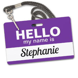 Hello my name is Purple Custom Employee Name ID Badge