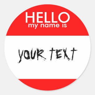 HELLO my name is (RED) Classic Round Sticker