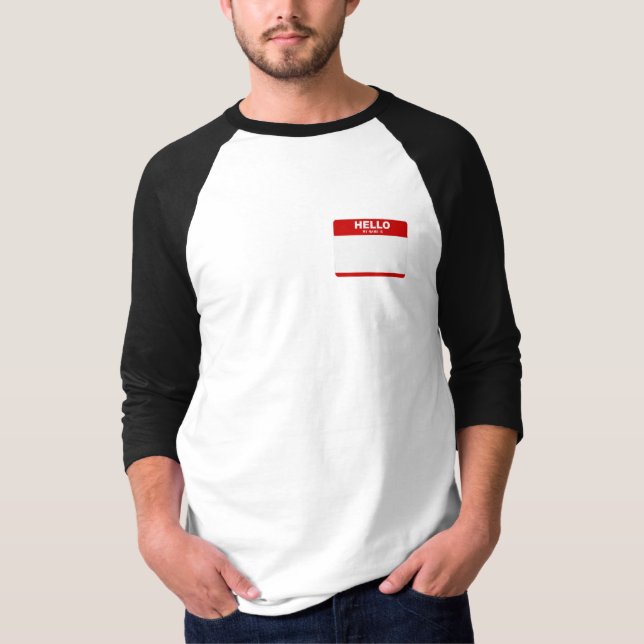 HELLO my name is... (red sticker) T-Shirt (Front)