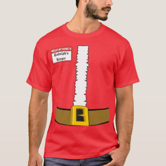 Hello My Name is Rudolph's Keeper Suit Front T-Shirt