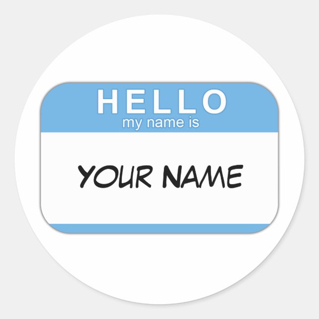Hello My Name is Sticker (Front)