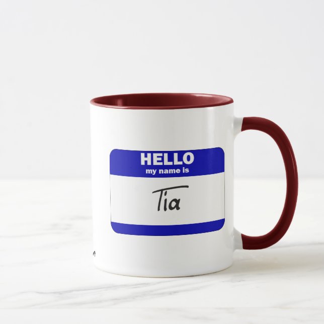 Hello My Name Is Tia (Blue) Mug (Right)