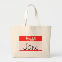 Hello My Name Is _______ Totebag