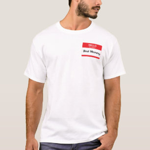 Hello, my name is (your text) T-Shirt