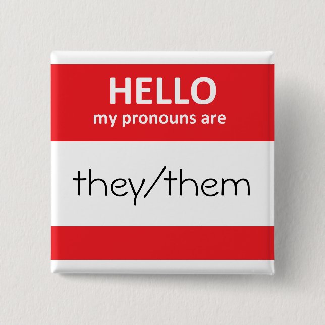 HELLO my pronouns are they/them Square Button (Front)