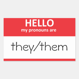 HELLO my pronouns are they/them Sticker