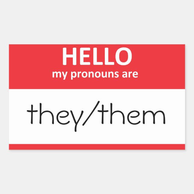 HELLO my pronouns are they/them Sticker (Front)