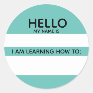 Hello Name Tag I Am Learning How