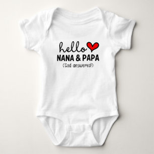 Hello Nana & Papa God Answered Prayer Baby Bodysuit