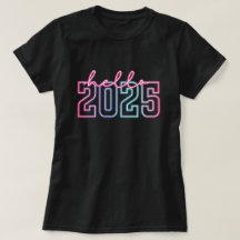 Hello New Year 2025 | Neon Happy New Year T-Shirt