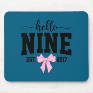 Hello Nine Est 2017 Coquette Bow 9th Birthday Girl Mouse Mat