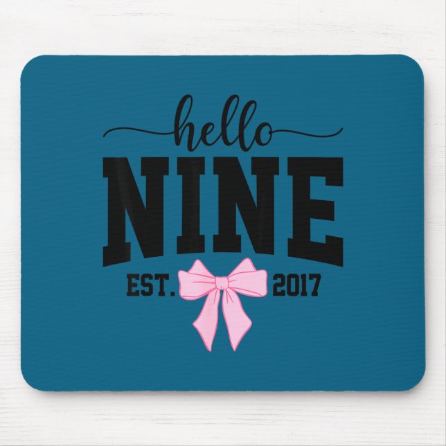 Hello Nine Est 2017 Coquette Bow 9th Birthday Girl Mouse Mat (Front)