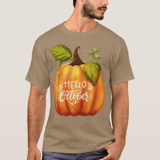 Hello October Fall Season Pumpkin Halloween and Fa T-Shirt