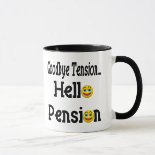 Hello Pension Retirement Gifts and T-shirts Mug