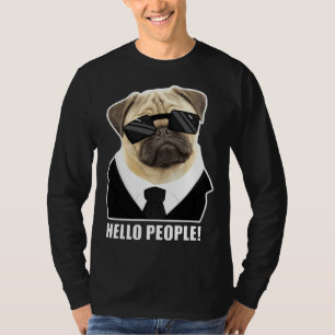 Hello people! Funny Pug Puppy Classic T-Shirt 935