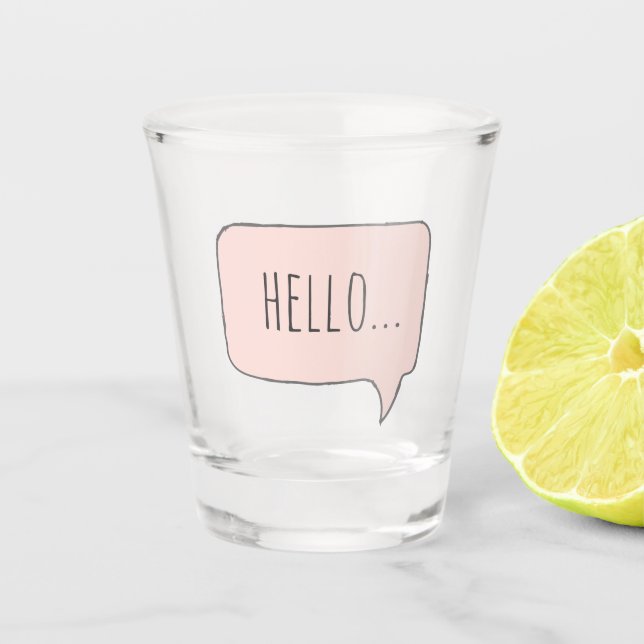 hello pink party label line custom text party shot glass (Front)