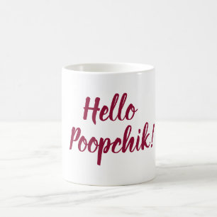 Hello Poopchik! Ukrainian Mug from Baba