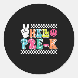 Hello Pre-k Back To School Teacher Clroom Men Wome Classic Round Sticker