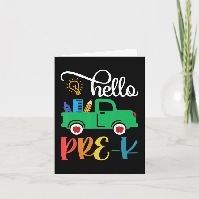 Hello Pre K Back To School Truck For Teacher Girls Card (Front)