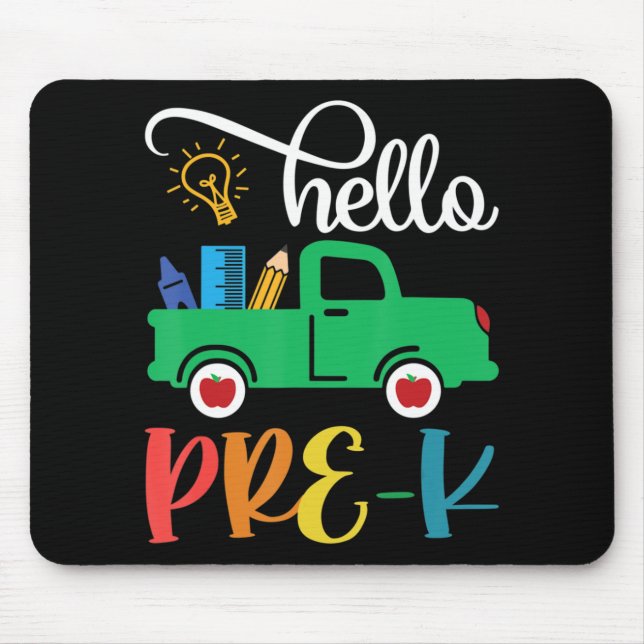 Hello Pre K Back To School Truck For Teacher Girls Mouse Mat (Front)