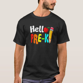 Hello Pre K First Day Of School Back To School   T-Shirt