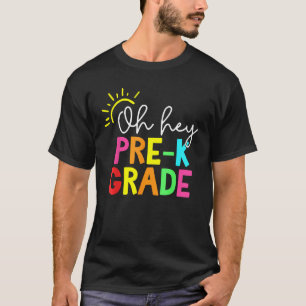 Hello Pre-k Graduation Team Back to School Teacher T-Shirt