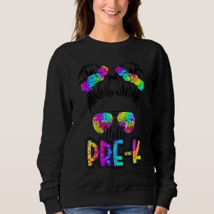 Hello Pre K Messy Bun Hair Tie Dye 1st Day Of Sch Sweatshirt