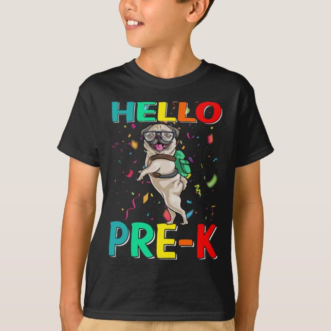 Hello Pre-K Pug Dog T-Shirt (Front)