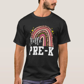 Hello Pre k Rainbow Leopard Back To School Teacher T-Shirt