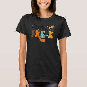 Hello Pre K Teacher Retro Back To School Team Pre T-Shirt
