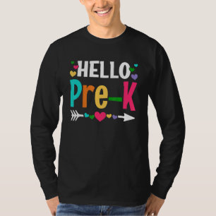 Hello Pre K Teacher Student Back To School 1 T-Shirt