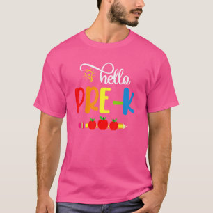 Hello Pre K Teacher Student Welcome Back To School T-Shirt