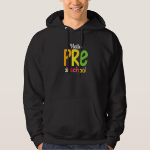 Hello Preschool Back To School Teacher First Day O Hoodie