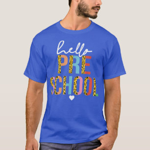 Hello Preschool Leopard Back To School Teacher Stu T-Shirt