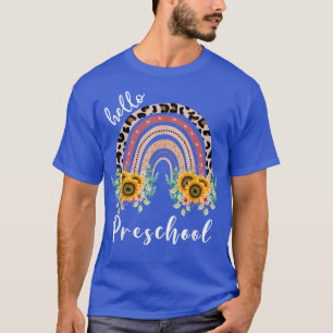 Hello Preschool shirt, sunflower rainbow teacher T-Shirt