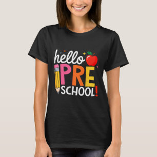 Hello Preschool Teacher Team Pre K Back To School T-Shirt