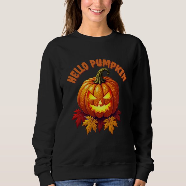 Hello Pumpkin Autumn Sweatshirt (Front)