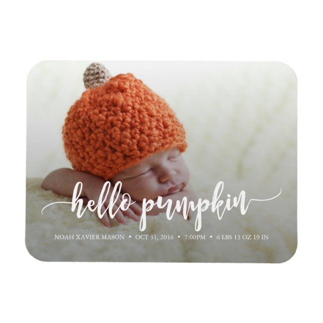 Hello Pumpkin Birth Announcement Magnet (Horizontal)