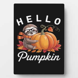 Hello Pumpkin - Cute Fall Sloth Autumn Leaves Foli Plaque