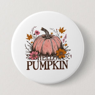 Hello Pumpkin Fall Floral Design 🎃🍂 7.5 Cm Round Badge