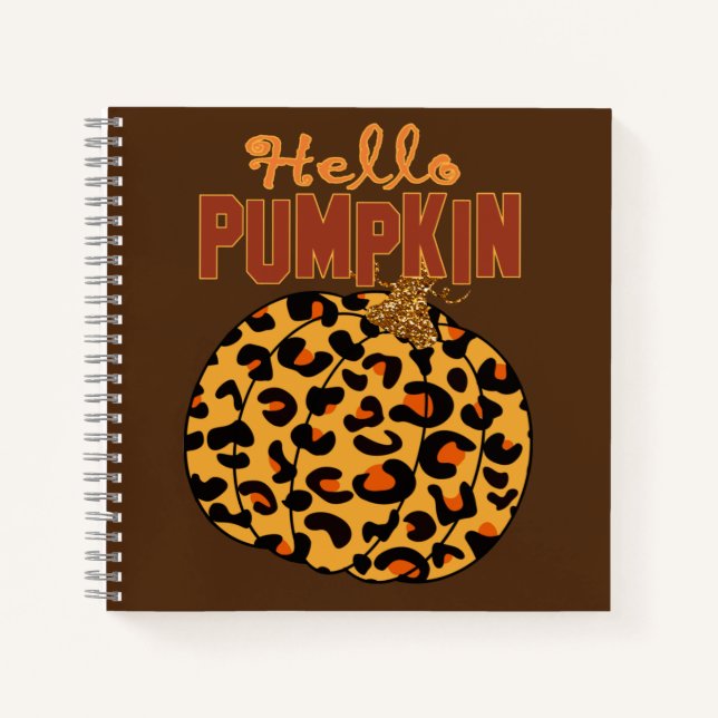 Hello Pumpkin - Fall Leopard Print Notebook (Front)