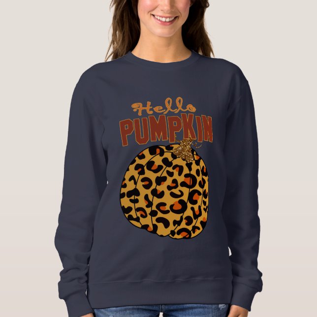 Hello Pumpkin - Fall Leopard Print Sweatshirt (Front)